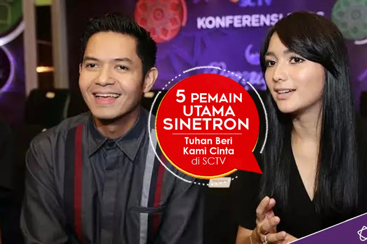 [Bintang] Tuhan Beri Kami Cinta