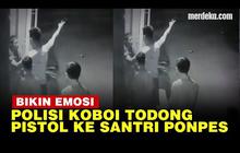 VIDEO: Aksi Polisi Koboi Todong Santri Pesantren Pakai Pistol