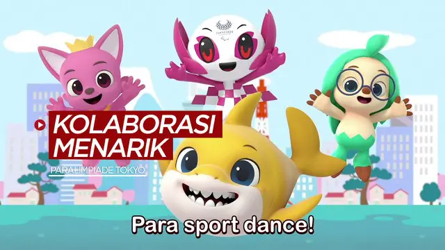 Berita video kolaborasi menarik dari karakter di Baby Shark Pinkfong dengan maskot Paralimpiade Tokyo 2020, Someity.