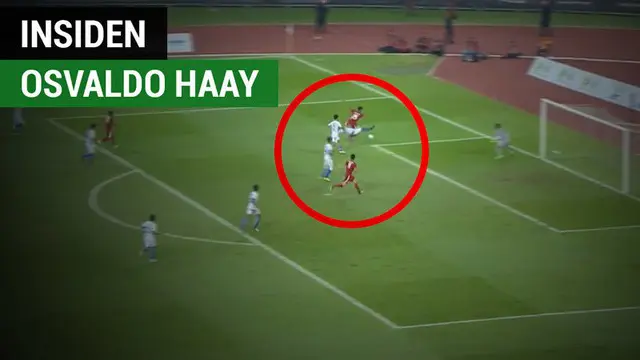 VIDEO: Insiden Osvaldo Haay Dijatuhkan di Kotak Penalti Saat Hadapi Malaysia