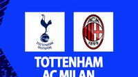 Liga Champions - Tottenham Hotspur vs AC Milan (Bola.com/Decika Fatmawaty)