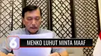 Pelaksanaan PPKM Darurat belum optimal, Menko Marves sekaligus Koordinator PPKM, Luhut Binsar Pandjaitan menyampaikan permintaan maaf. Pemerintah masih evaluasi soal perpanjangan PPKM Darurat.