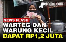 VIDEO: Pemerintah Kucurkan Bantuan Rp1,2 Juta Untuk Pedagang Warteg dan Warung Kecil