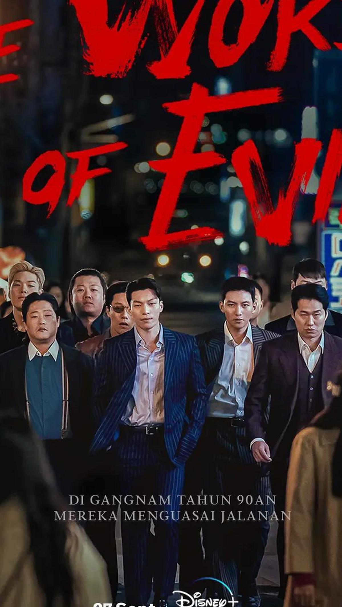 Berlatar tahun 1990-an, "The Worst of Evil" adalah drama aksi kriminal yang memikat hati penonton dengan cerita seru tentang upaya menjatuhkan kartel besar berbasis di Gangnam.