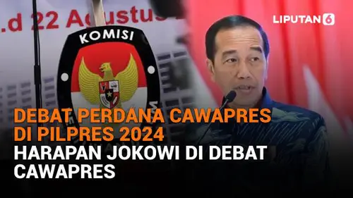 Debat Perdana Cawapres di Pilpres 2024, Harapan Jokowi di Debat Cawapres