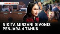 Nikita Mirzani Divonis Penjara 4 Tahun