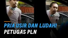 Tak terima ditagih bayar listrik, seorang pria mengusir dan meludahi petugas PLN.