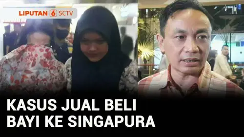 VIDEO: Sempat Buron, 'Otak' Sindikat Penjualan Bayi Ditangkap Usai kembali dari Singapura