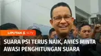 Calon Presiden nomor urut 1, Anies Baswedan merespons perolehan suara Partai Solidaritas Indonesia yang terus naik. Anies meminta masyarakat untuk memantau penghitungan suara untuk mencegah kecurangan pemilu.