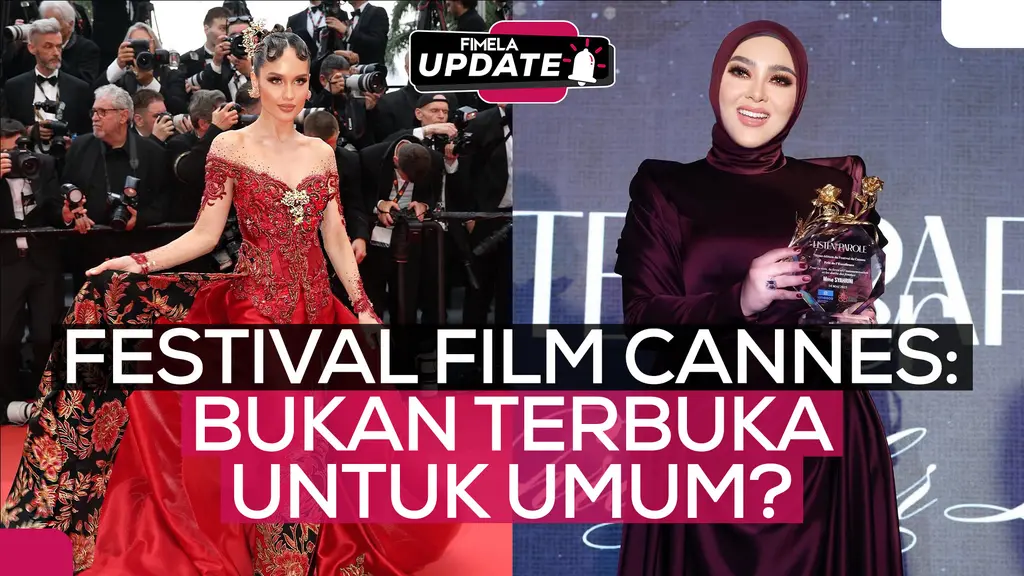 Fimela Update: Festival Film Cannes 2025