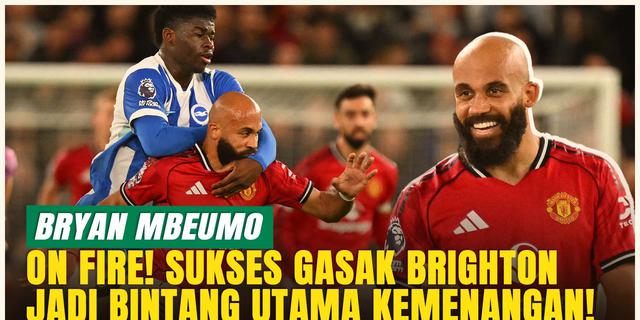 Tampil Ganas! Bryan Mbeumo Jadi Bintang Utama Usai Manchester United Libas Brighton