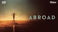 Sinopsis Film Korea Abroad di Vidio, Liburan Berujung Perjuangan Bertahan Hidup