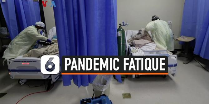 VIDEO: 'Pandemic Patigue' Persulit Pencegahan Covid-19