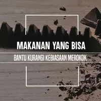 Makanan yang bisa bantu berhenti merokok. (Foto: Adrian Putra, Digital Imaging: M. Iqbal Nurfajri/Bintang.com)