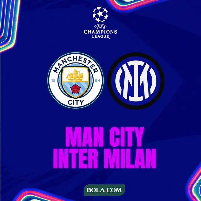 Liga Champions - Man City Vs Inter Milan