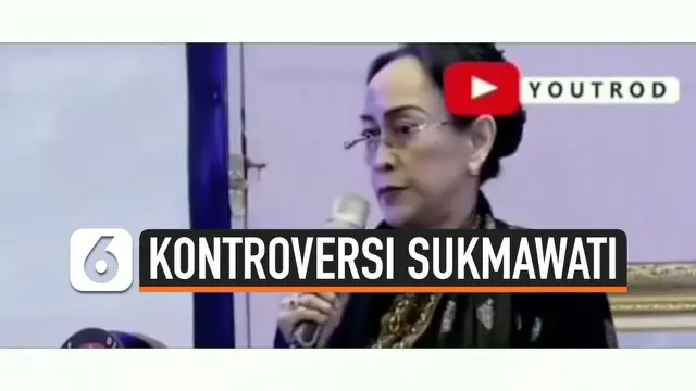 Usai pernyataannya mengenai kidung Ibu Pertiwi, kini Sukmawati Soekarnoputri kembali tuai kontroversi. Ia diduga membuat pernyataan membandingkan Nabi Muhammad SAW dengan Sukarno.