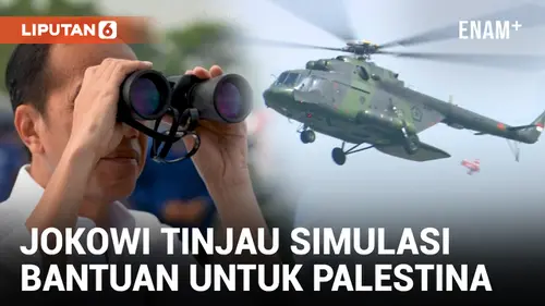 VIDEO: Presiden Jokowi Tinjau Kesiapan Alutsista dan Simulasi Bantuan Udara untuk Palestina