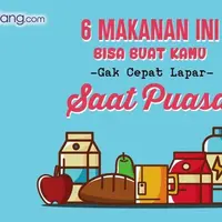 6 Makanan Ini Bisa Buat Kamu Tak Cepat Lapar Saat Puasa
