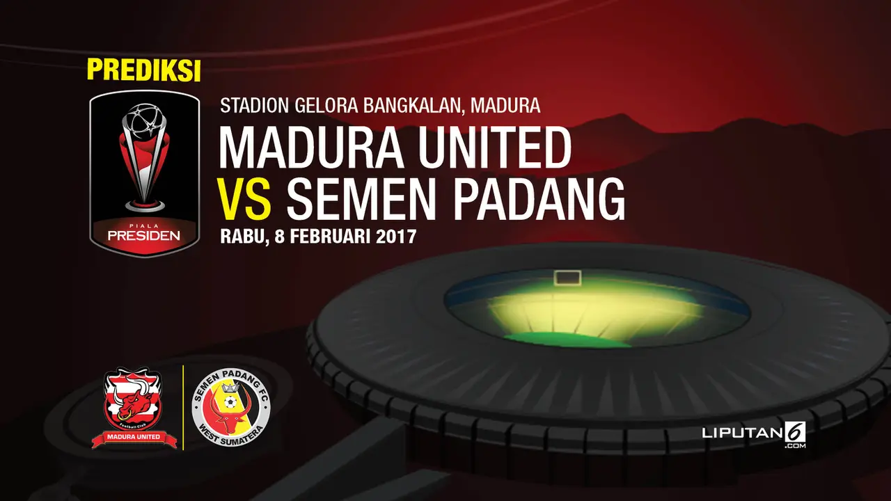Prediksi Piala Presiden 2017: Madura United Vs Semen Padang