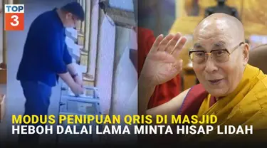 Mulai dari modus penipuan lewat QRIS di masjid hingga kontroversi Dalai Lama yang meminta seorang anak lelaki untuk menghisap lidahnya, berikut adalah rangkuman berita menarik di minggu ini.