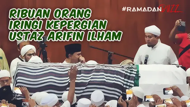 Ramadan Buzz kali ini berisi razia minuman keras di siang hari, ribuan orang mengiringi pemakaman Arifin Ilham, serta berobat gratis dengan membaca 1 juzz.