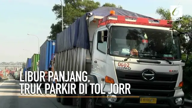 Libur panjang Paskah yang segera tiba membuat sejumlah truk 'parkir' di tol JORR.