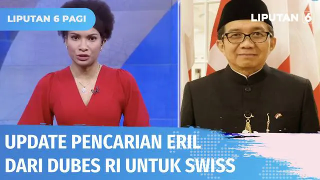 Pencarian Eril, putra sulung Ridwan Kamil masih terus dilakukan. Berikut perkembangan pencarian hingga hari kelima dalam telewicara bersama Duta Besar Indonesia untuk Swiss, Muliaman Hadad.