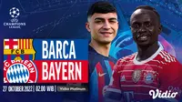 Link Live Streaming Big Match Liga Champions 2022/23 Barcelona Vs Bayern di Vidio, Kamis 27 Oktober