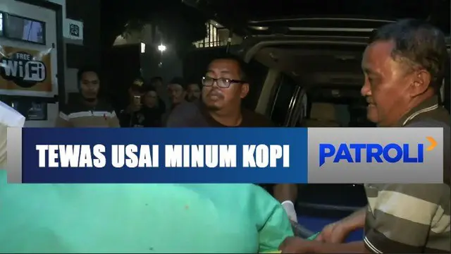 Seorang pria penghuni vila di Pasuruan, Jawa Timur, tewas mendadak usai minum kopi yang baru dibeli.