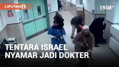 VIDEO: Detik-Detik Tentara Israel Menyamar Jadi Dokter Masuk Rumah Sakit, Tembak 3 Pria Palestina yang Sedang Tidur