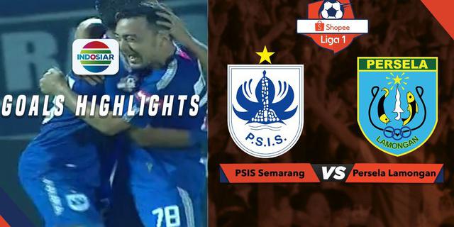 VIDEO: Gol-Gol yang Tercipta pada Laga PSIS Vs Persela