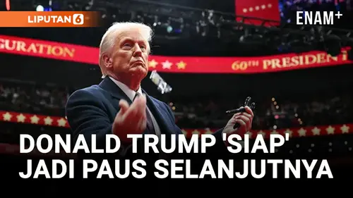 VIDEO: Donald Trump Ngaku 'Siap' Jadi Paus Selanjutnya!
