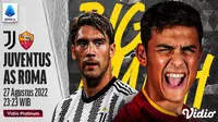 Link Live Streaming Big Match Serie A 2022/23 Juventus Vs As Roma di Vidio