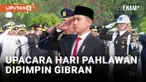 Gibran Pimpin Upacara Peringatan Hari Pahlawan