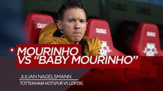 Berita Video Julian Nagelsmann Ungkap Asal-usul Julukan Baby Mourinho Jelang Lawan Tottenham Hostpur