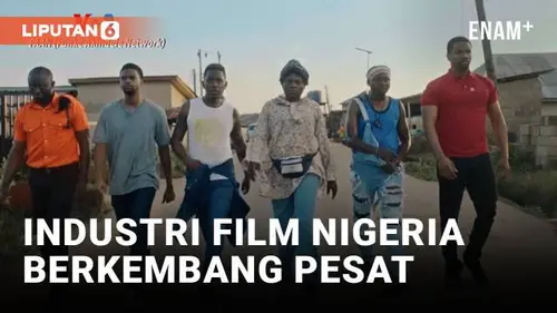 VIDEO: Nollywood Nigeria, Industri Film Terbesar Kedua di Dunia