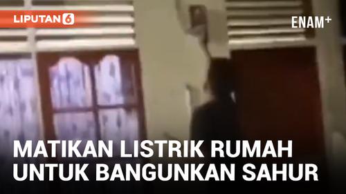 VIDEO: Bangunkan Sahur, Seorang Pemuda Matikan Listrik Rumah Warga
