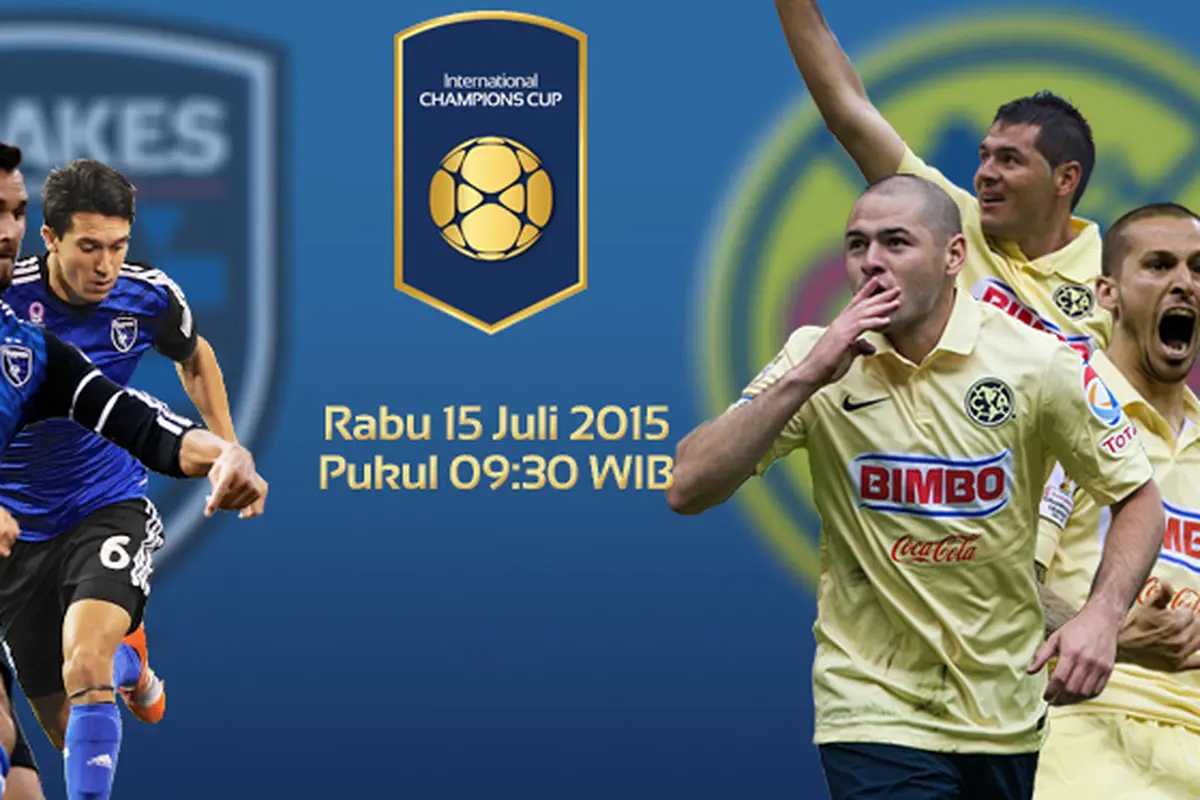 International Champions Cup 2015 : San Jose Eartquakes vs Club America