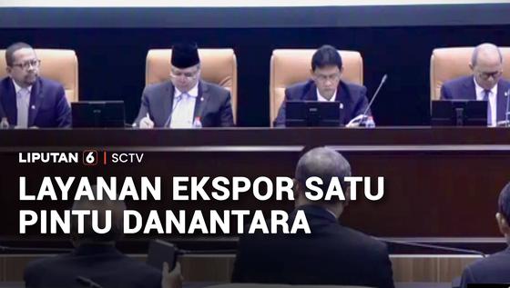 Layanan Ekspor Satu Pintu Lewat Danantara