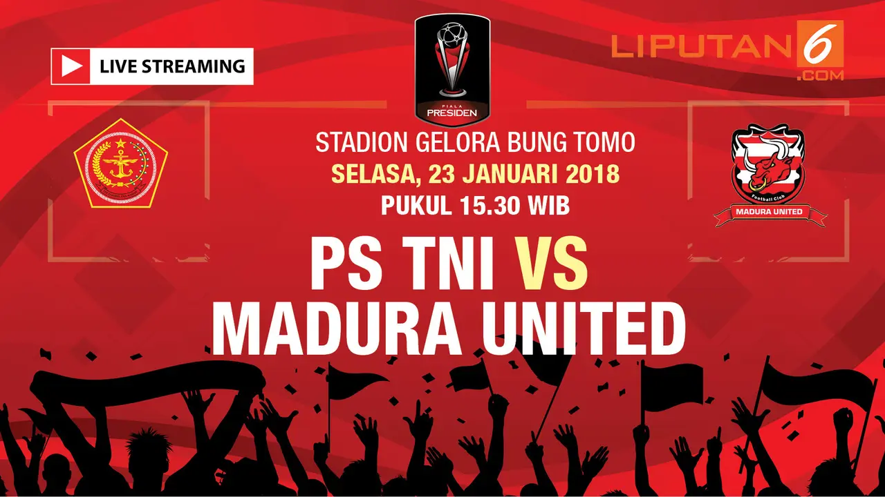 Live Streaming PS TNI Vs Madura United