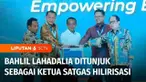 Untuk mempercepat hilirisasi di dalam negeri. Presiden Prabowo Subianto membentuk Satuan Tugas atau Satgas Hilirisasi. Menteri Energi dan Sumber Daya Mineral (ESDM) Bahlil Lahadalia ditunjuk sebagai Ketua Satgas Hilirisasi.