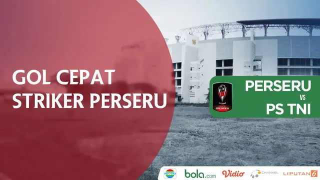 Silvio Escobar mencetak gol cepat saat Perseru menghadapi PS TNI, Minggu (28/1/2018).