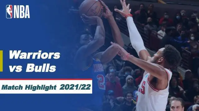Berita Video, Highlights NBA 2021/2022 antara Chicago Bulls Vs Golden State Warriors pada Sabtu (15/1/2022)