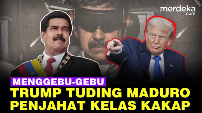 Ngeri! Menggebu-gebu Donald Trump Tuding Presiden Maduro Bak Penjahat Kelas Kakap