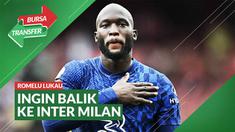 Berita Video, Ingin Tinggalkan Chelsea, Romelu Lukaku Bakal Balik ke Inter Milan?