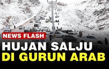 VIDEO: Fenomena Hujan Salju di Gurun Arab Saudi, Peneliti Prediksi Akan Lebih Banyak
