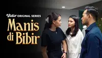 Sinopsis Series Manis di Bibir Episode Terakhir, Alma dan Niken Berusaha Bangkit