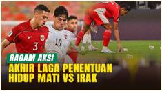 RAGAM AKSI AKHIR LAGA VS IRAK 2