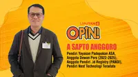 A Sapto Anggoro. (Liputan6.com/Abdillah)
