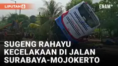 Bus Sugeng Rahayu Kecelakaan, 7 Orang Luka Berat